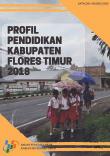 Education Profile of Flores Timur Regency 2018