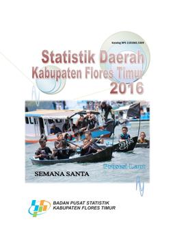 Statistik Daerah Flores Timur 2016