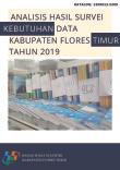 Analysis of Data Requirment Survey of Flores Timur Regency 2019