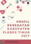 Profil Kesehatan Kabupaten Flores Timur 2017