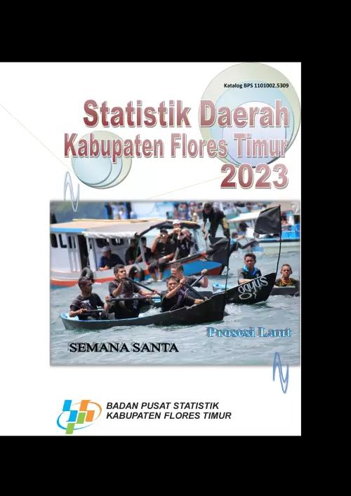 Statistik Daerah Kabupaten Flores Timur 2023 